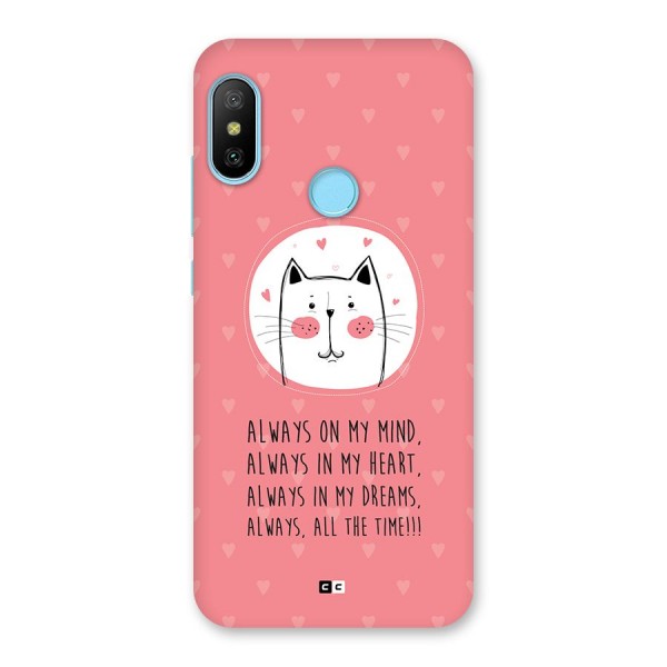 Always In Mind Back Case for Redmi 6 Pro