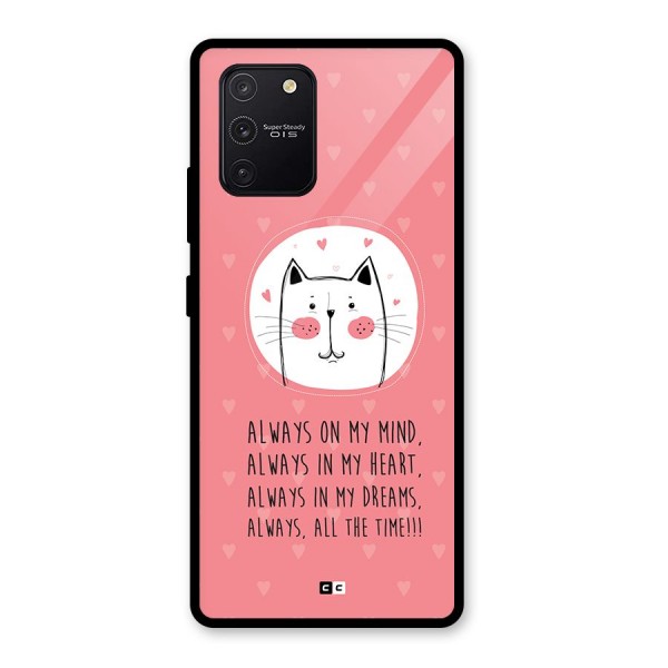 Always In Mind Glass Back Case for Galaxy S10 Lite