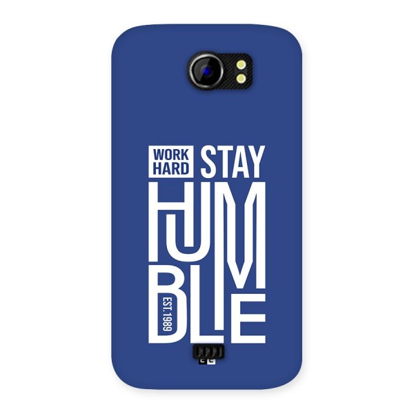 Always Stay Humble Back Case for Canvas 2 A110