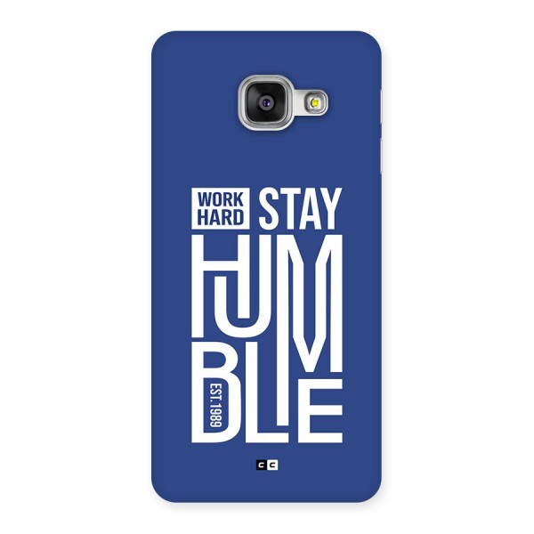 Always Stay Humble Back Case for Galaxy A3 (2016)