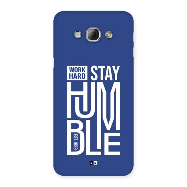 Always Stay Humble Back Case for Galaxy A8