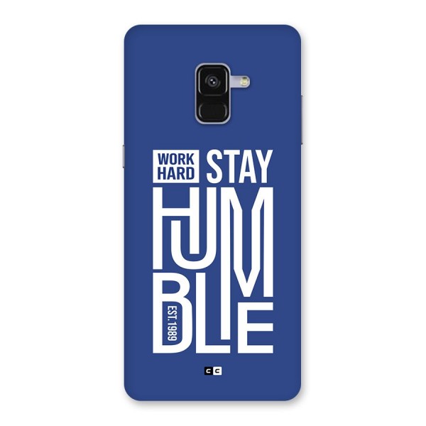 Always Stay Humble Back Case for Galaxy A8 Plus