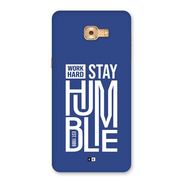 Always Stay Humble Back Case for Galaxy C9 Pro