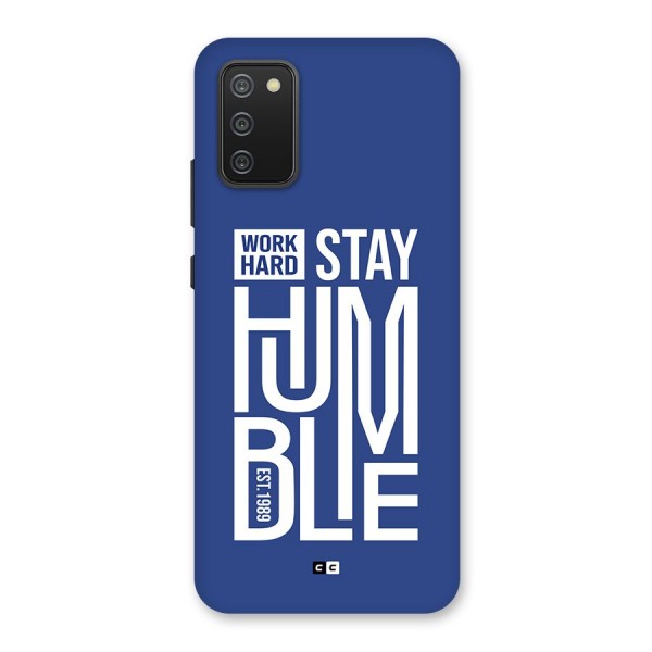 Always Stay Humble Back Case for Galaxy F02s