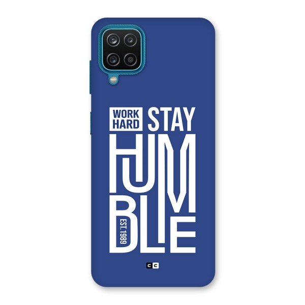 Always Stay Humble Back Case for Galaxy F12