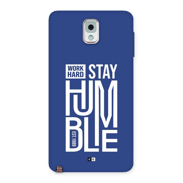 Always Stay Humble Back Case for Galaxy Note 3