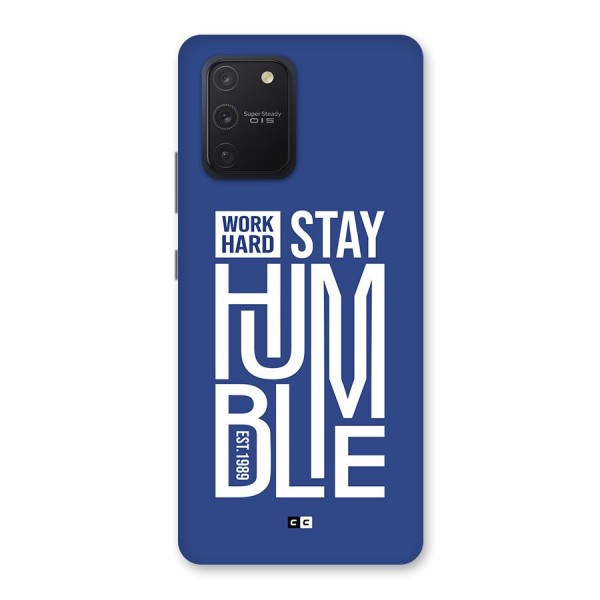 Always Stay Humble Back Case for Galaxy S10 Lite