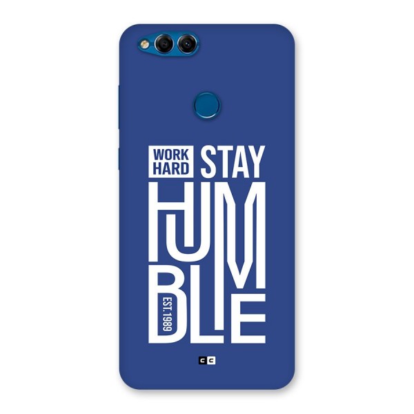 Always Stay Humble Back Case for Honor 7X