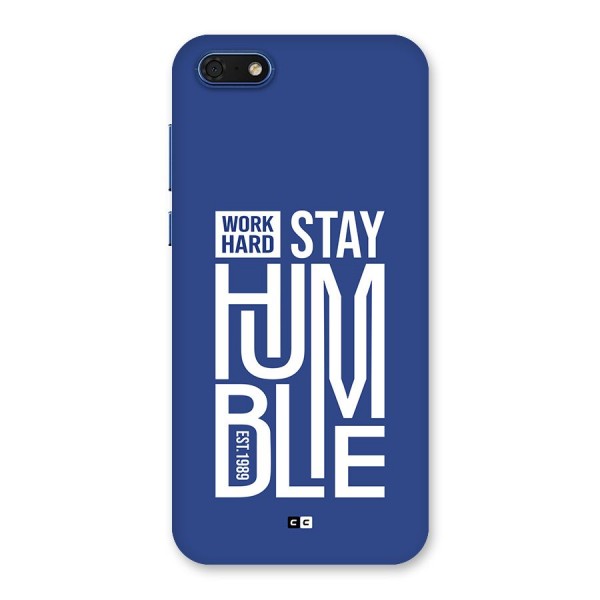 Always Stay Humble Back Case for Honor 7s