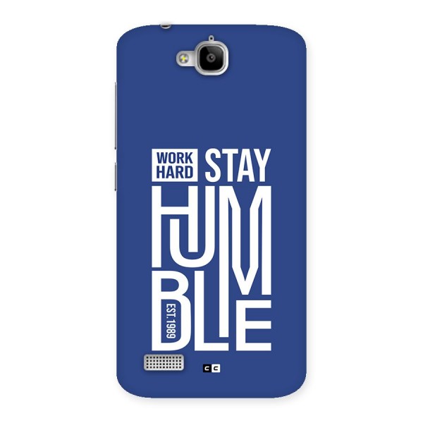 Always Stay Humble Back Case for Honor Holly