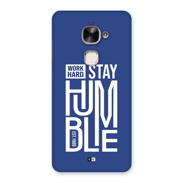 Always Stay Humble Back Case for Le 2