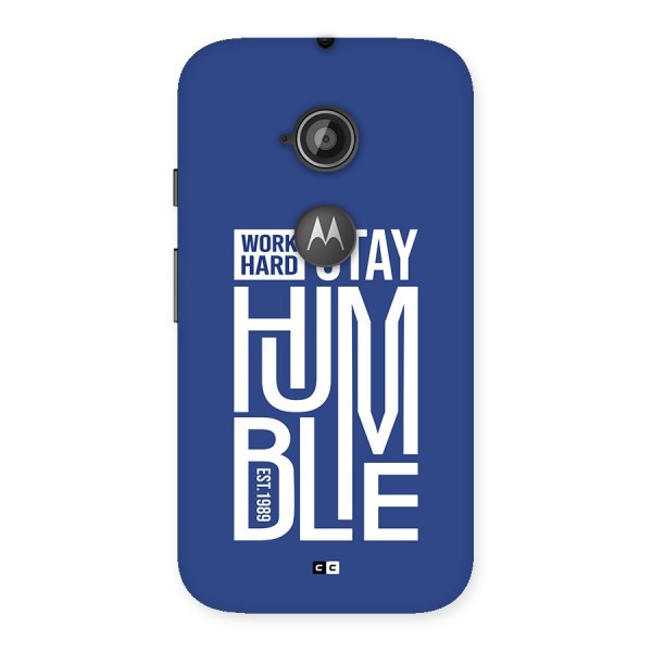 Always Stay Humble Back Case for Moto E 2nd Gen