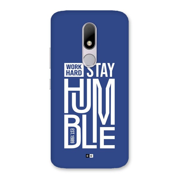 Always Stay Humble Back Case for Moto M