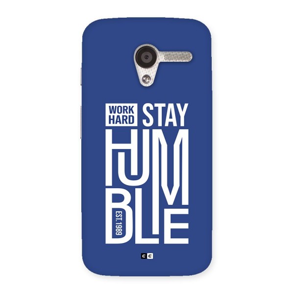 Always Stay Humble Back Case for Moto X