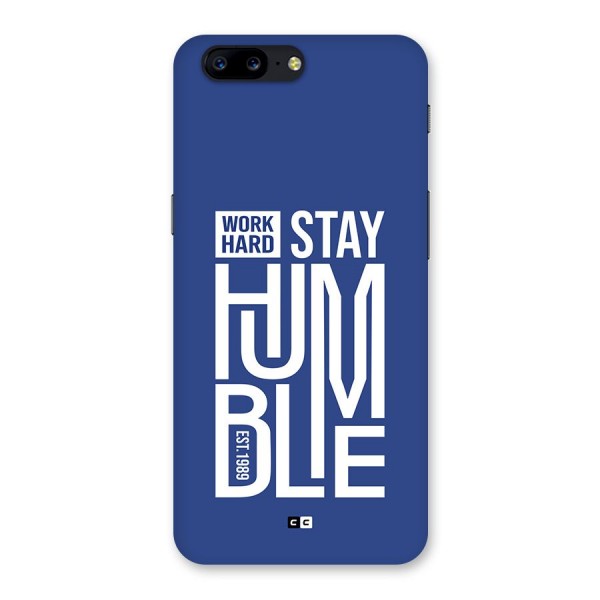 Always Stay Humble Back Case for OnePlus 5