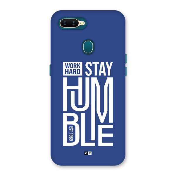 Always Stay Humble Back Case for Oppo A11k