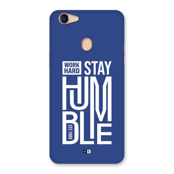 Always Stay Humble Back Case for Oppo F5