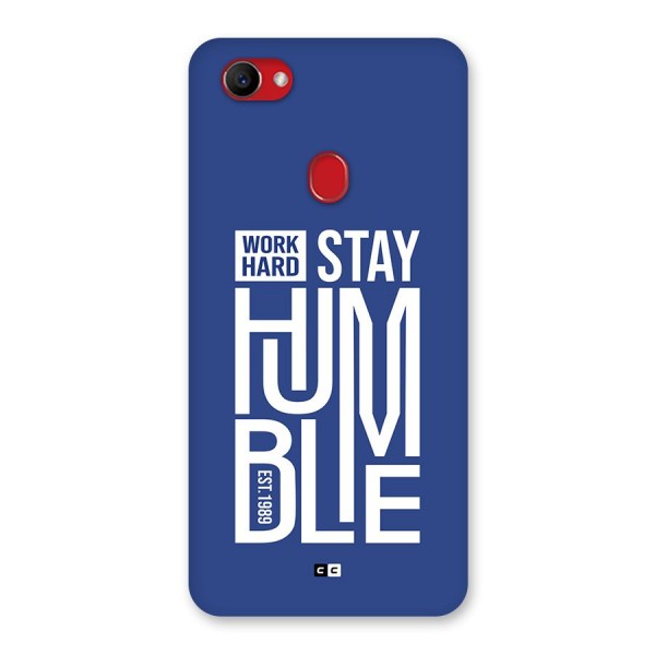 Always Stay Humble Back Case for Oppo F7