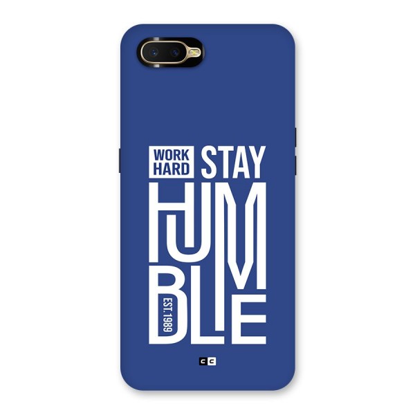 Always Stay Humble Back Case for Oppo K1