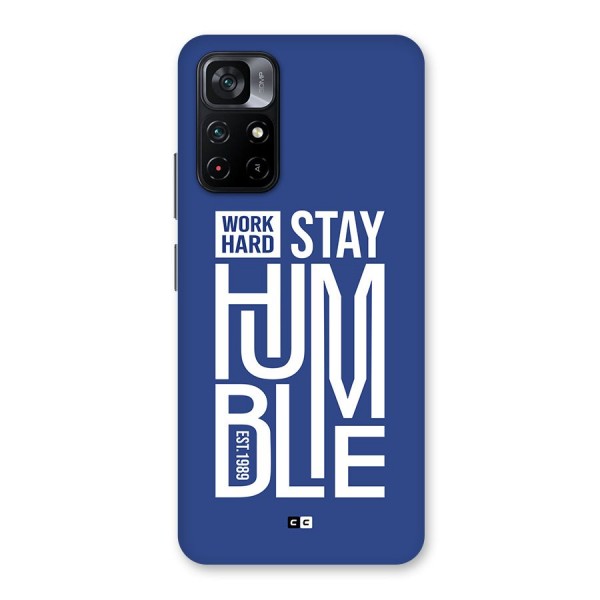 Always Stay Humble Back Case for Poco M4 Pro 5G