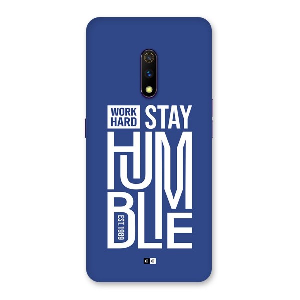 Always Stay Humble Back Case for Realme X