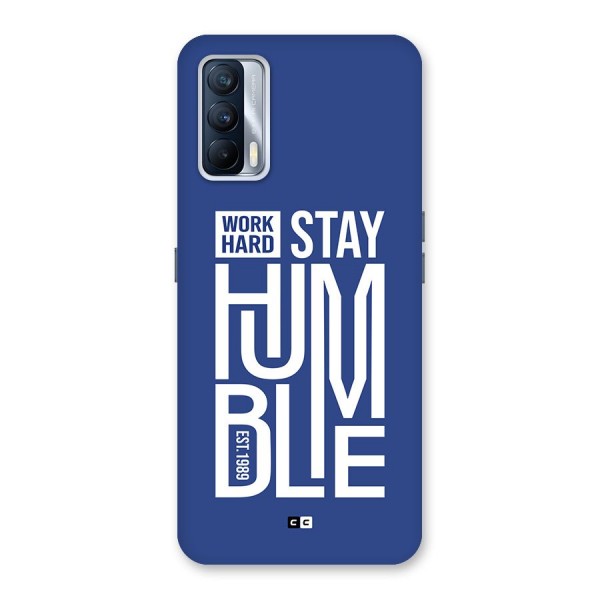 Always Stay Humble Back Case for Realme X7