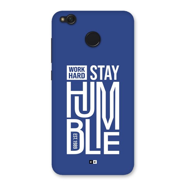 Always Stay Humble Back Case for Redmi 4