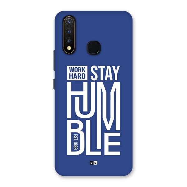 Always Stay Humble Back Case for Vivo U20
