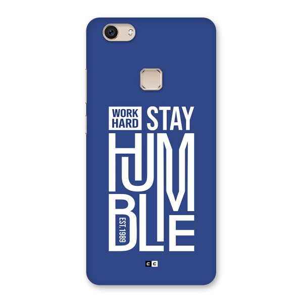 Always Stay Humble Back Case for Vivo V7