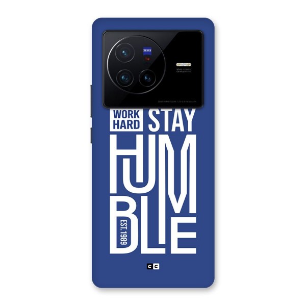 Always Stay Humble Back Case for Vivo X80