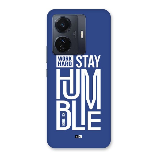 Always Stay Humble Back Case for Vivo iQOO Z6 Pro