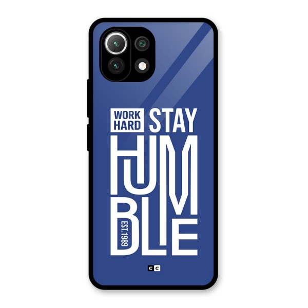 Always Stay Humble Glass Back Case for Mi 11 Lite