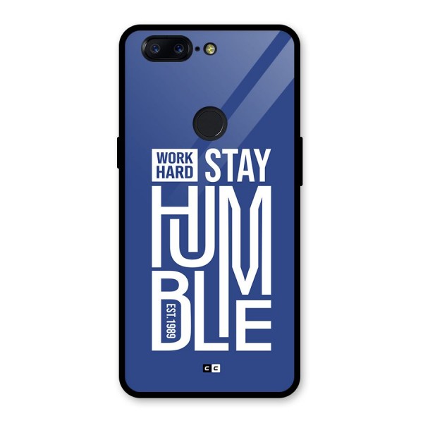 Always Stay Humble Glass Back Case for OnePlus 5T