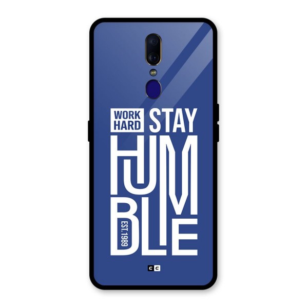 Always Stay Humble Glass Back Case for Oppo F11