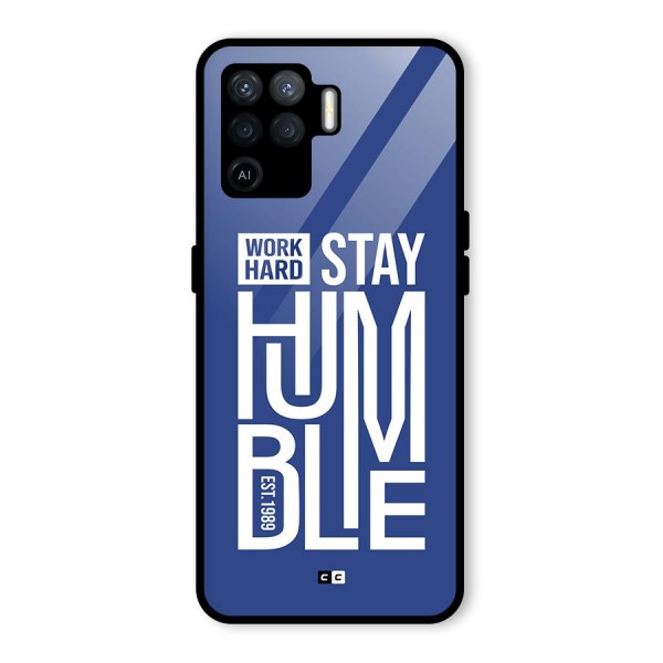 Always Stay Humble Glass Back Case for Oppo F19 Pro