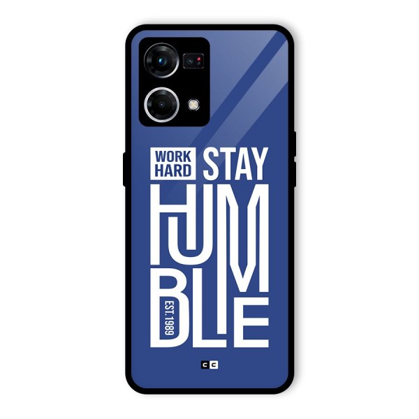 Always Stay Humble Glass Back Case for Oppo F21 Pro 4G