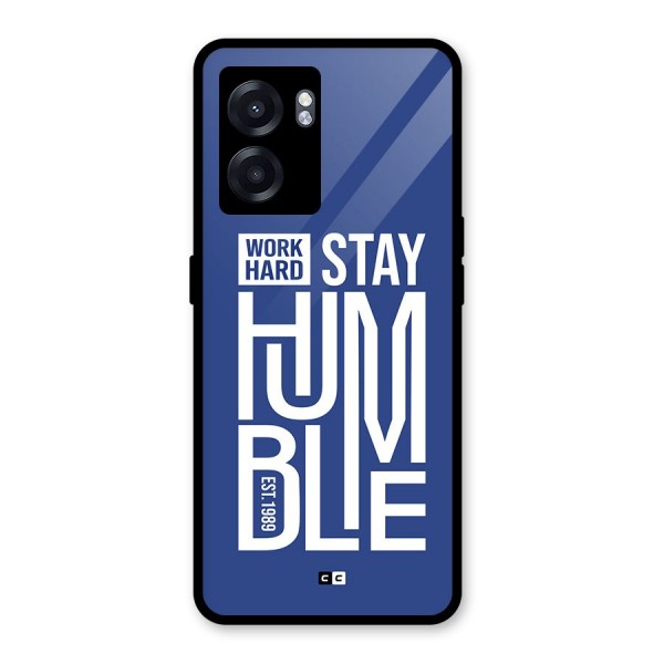 Always Stay Humble Glass Back Case for Oppo K10 (5G)