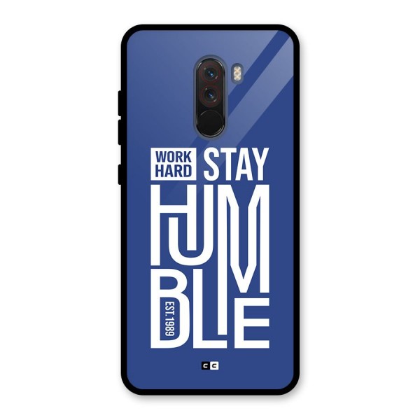 Always Stay Humble Glass Back Case for Poco F1