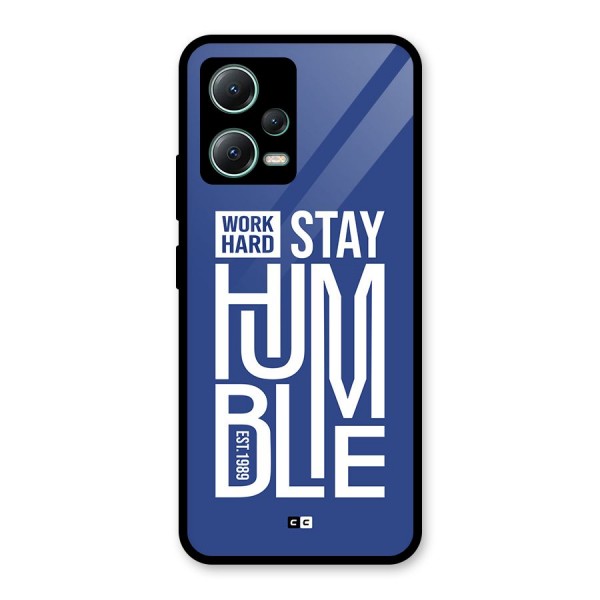 Always Stay Humble Glass Back Case for Poco X5