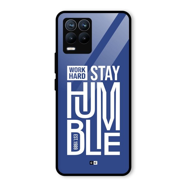 Always Stay Humble Glass Back Case for Realme 8