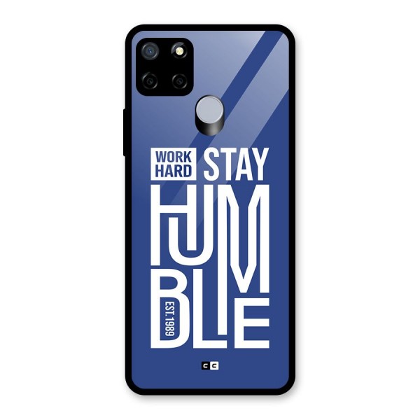 Always Stay Humble Glass Back Case for Realme Narzo 20