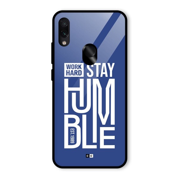 Always Stay Humble Glass Back Case for Redmi Note 7