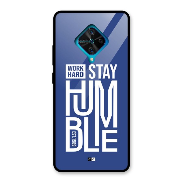 Always Stay Humble Glass Back Case for Vivo S1 Pro