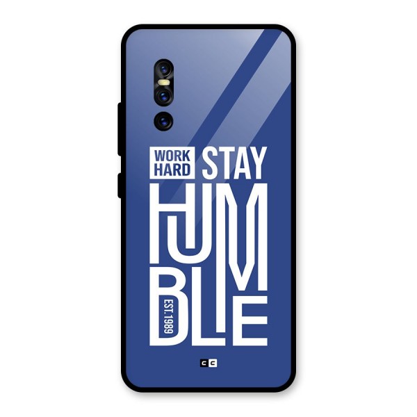 Always Stay Humble Glass Back Case for Vivo V15 Pro