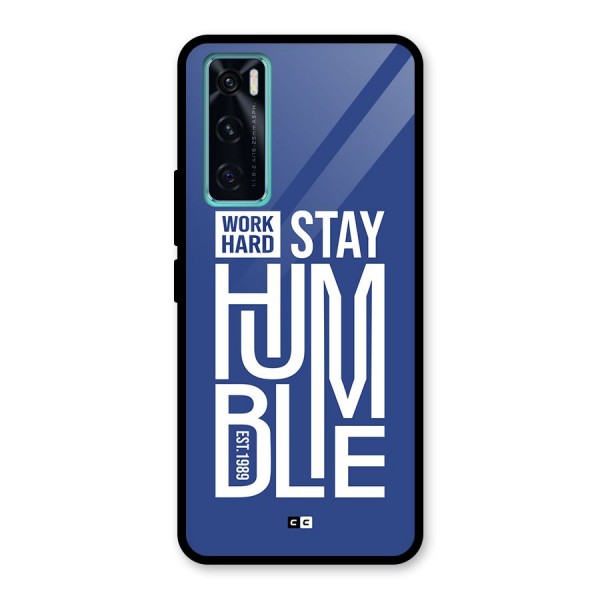 Always Stay Humble Glass Back Case for Vivo V20 SE