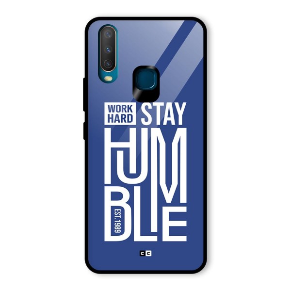 Always Stay Humble Glass Back Case for Vivo Y12