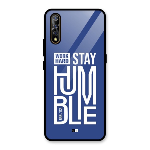 Always Stay Humble Glass Back Case for Vivo Z1x