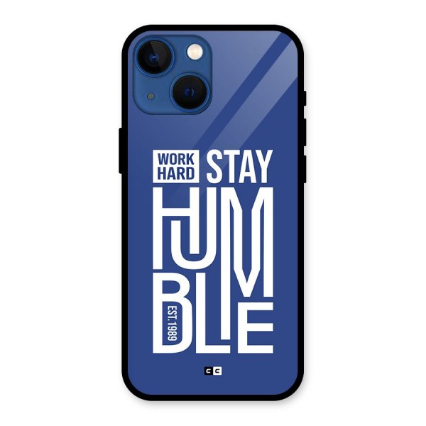 Always Stay Humble Glass Back Case for iPhone 13 Mini