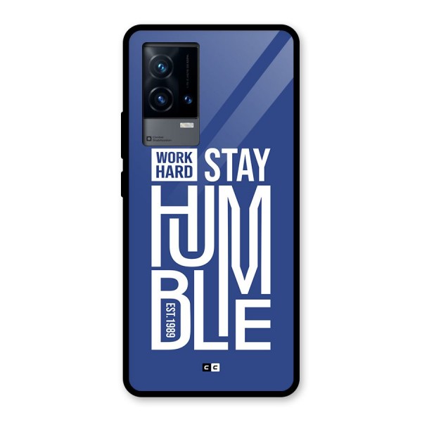 Always Stay Humble Glass Back Case for iQOO 9 5G