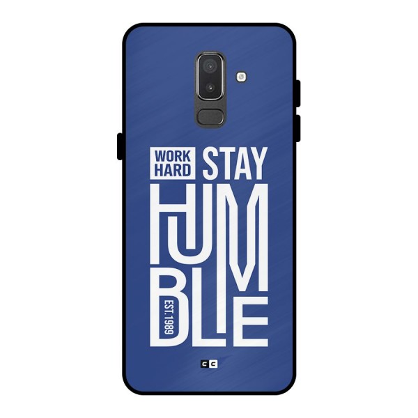 Always Stay Humble Metal Back Case for Galaxy On8 (2018)